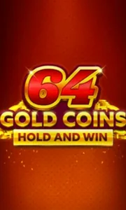 64 Gold Coins Hold and Win